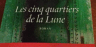 Livre : "Inch'Allah… Les Cinq Quartiers de la Lune"